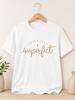 Perfectly Imperfect Graphic T-Shirt, Inspirational Self Love Tee