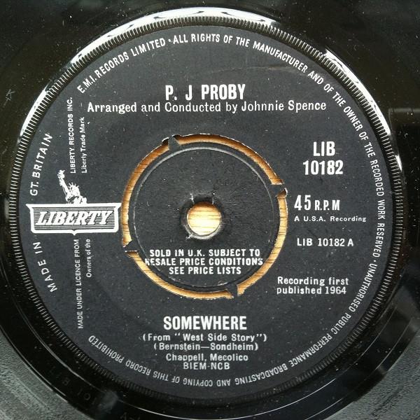 

7inch Record P.J. PROBY - Somewhere LIB10182 Liberty 1964 UK Pop Used