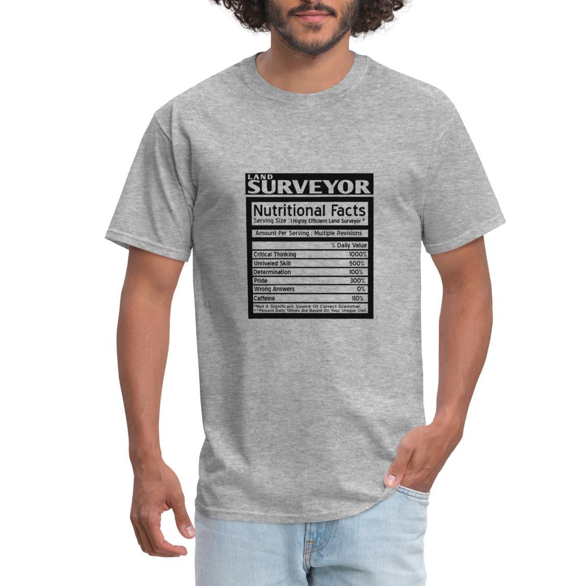 Land Surveyor Nutritional Facts Funny Men s T-Shirt XXXXL