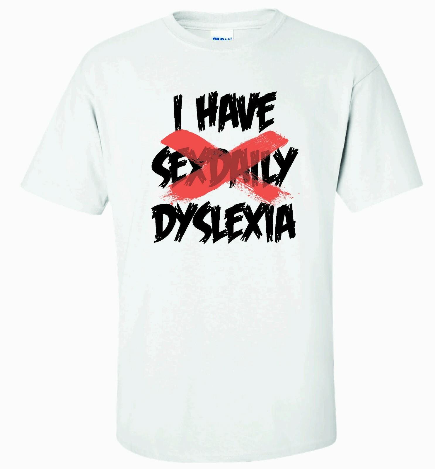У МЕНЯ СЕКС ЕЖЕДНЕВНО ДИСЛЕКСИЯ ФУТБОЛКА 3XL