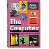 The Computer: A History from the 17th Century To Today (Multilingual Edition)