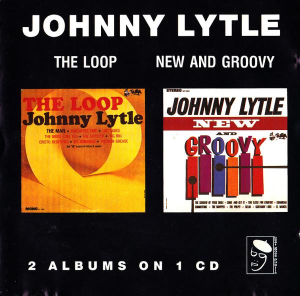 

CD JOHNNY LYTLE - THE LOOP/NEW AND GROOVY CDBGPD961 BGP 1990 UK Jazz Used