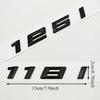 NEW 3D ABS Car Letters Logo 118i 120i 125i Rear Trunk Badge Emblem Sticker For BMW 1 Series 118i 120i 125i F40 Tail Marking