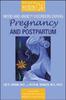The Mood and Anxiety Disorders During Pregnancy and Postpartum Book
