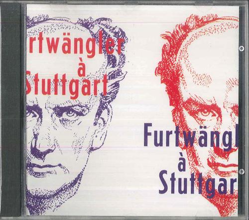 

CD WILLIAM FURTTWANGLER Furtwangler a Stuttgart SWF931 SOCIETE WILHELM 1993 France Classical Used