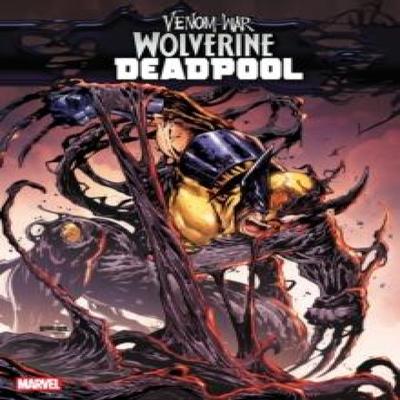 Venom War WolverineDeadpool by Cullen Bunn Paperback Book 9781302961725