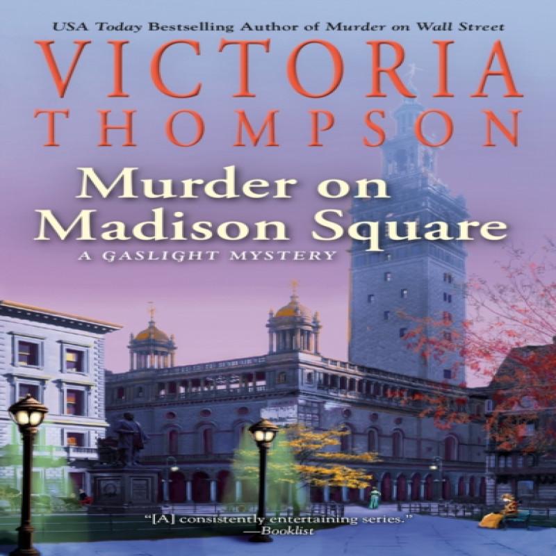 Murder On Madison Square by Victoria Thompson Paperback Book 9780593337097