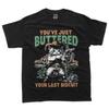 You've Just Buttered Your Last Biscuit Funny Cowboy Cat T-Shirt