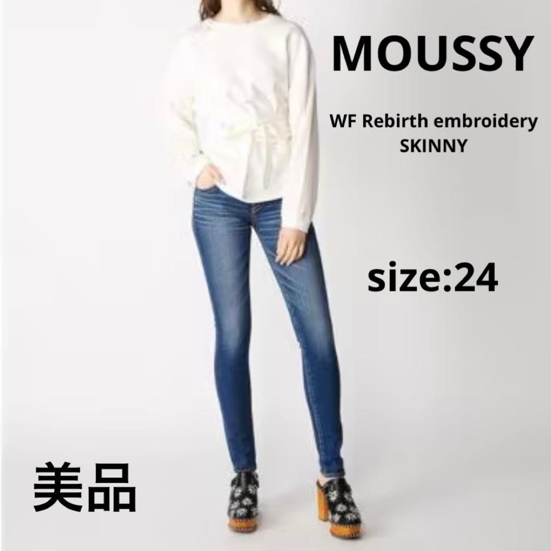 Good condition MOUSSY WF Rebirth embroidery skinny 24