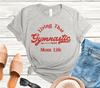 Gymnastics Mom Life Unisex T-Shirt