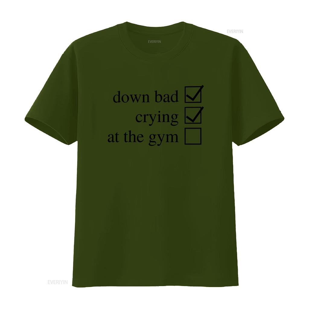 Crying at the Gym Down Bad T Shirt Pump Cover Women WorkouT vintage Washed Casual fashion Comfortable Slightly Breathable