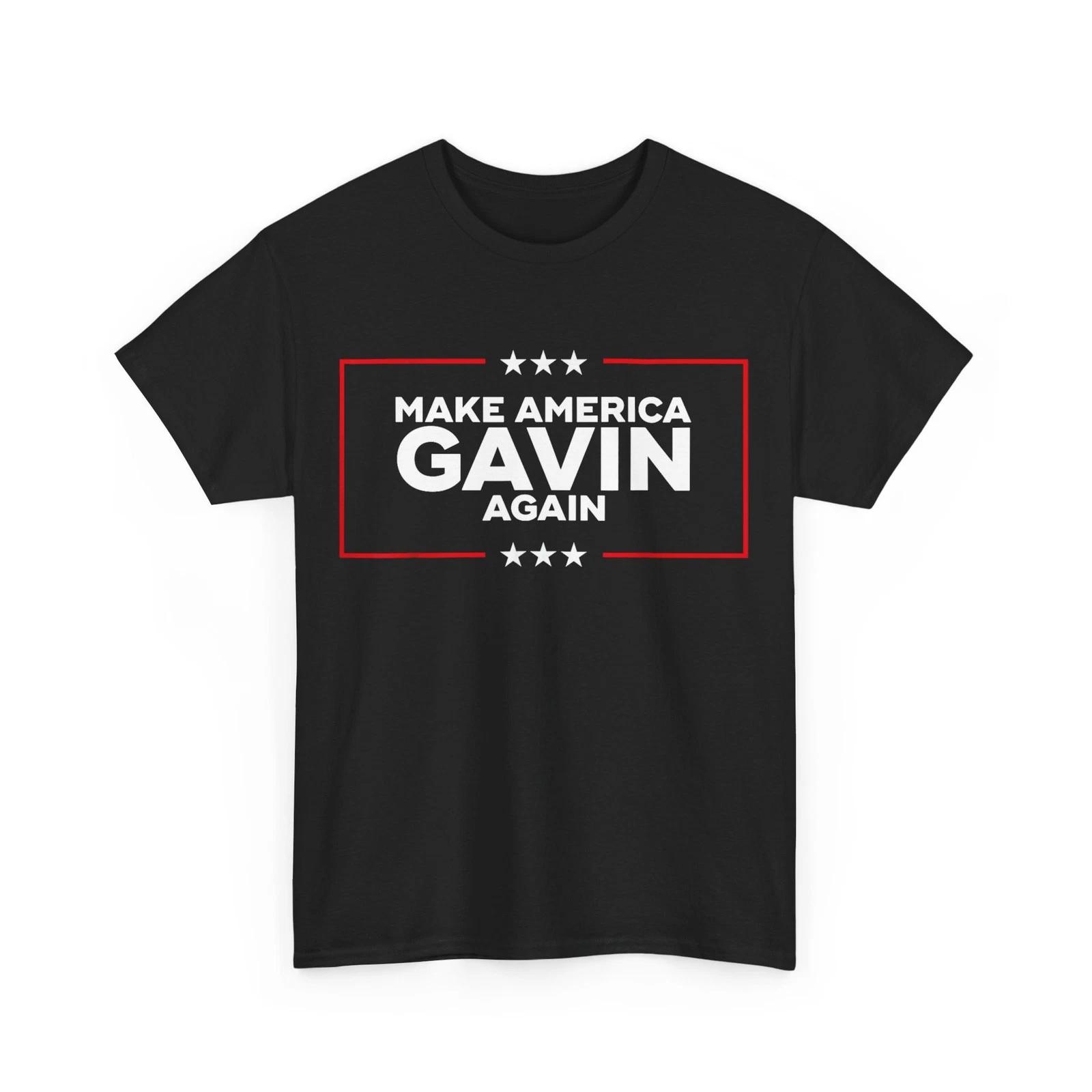 Make America Gavin Again T shirt S