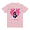 Rapper Chief Keef for President T Shirt Men Fashion Casual Short Sleeve T-shirt Aesthetic Vintage Oversized T-shirts Streetwear
