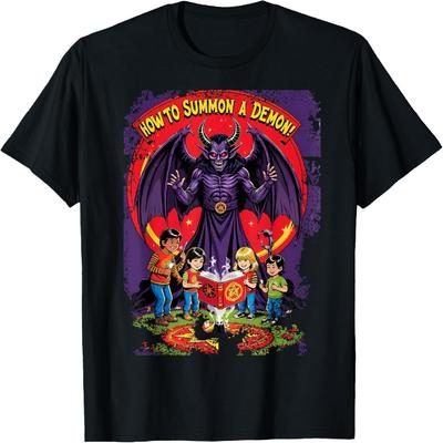 How To Summon a Demon Funny Dark Humor Design T-Shirt
