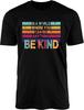 In A World Where You Can Be Anything Be Kind Retro T-shirt
