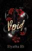 Void by Elyatha Eli Paperback Book 9781398438699