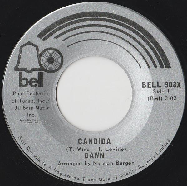 

7inch Record DAWN - Candida BELL903X Bell Records 1970 Canada Rock Used
