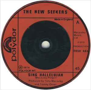 7inch Record NEW SEEKERS - Sing Hallelujah 2058484 Polydor 1974 UK Pop Used
