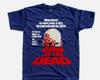 Dawn of the Dead V1 Horror Gift For Halloween T Shirt Full Size S-5XL