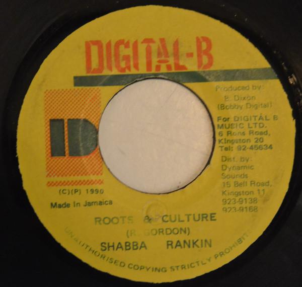 

7inch Record SHABBA RANKIN Roots Culture NONE DIGITALB 1990 Jamaica Reggae Ska Dub Used