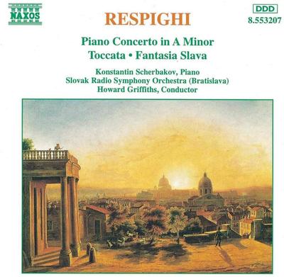 CD OTTORINO RESPIGHI, HOWARD GRIFFITHS - Piano Concerto 8553207 Naxos 1995 Germany Classical Used