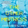 The Other Mistress by Shanora Williams Paperback Book 9781496731128