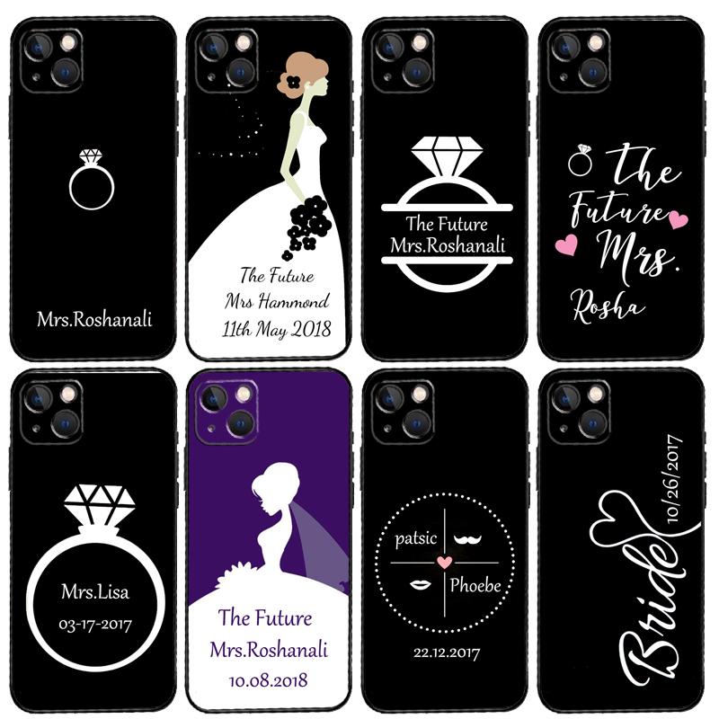 Personalised Wedding Mrs To Be Bride Phone Case For iPhone 15 14 13 12 11 16 Pro Max Mini X XS XR Max 7 8 Cover Funda