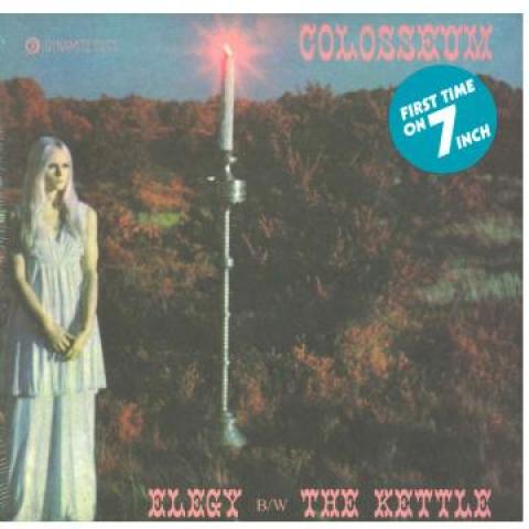 

7inch Record COLOSSEUM - Elegy / Kettle DYNAM7120 Dynamite Cuts 2022 UK Rock