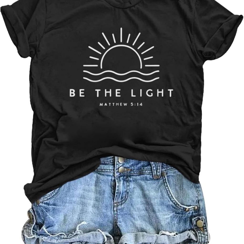 Christian Be The Light Shirts for Women Bible Verse Shirts Jesus Religious Faith Tshirts Inspirational Tees Tops