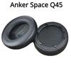 1 pereche de perne de urechi de schimb originale pentru Anker Soundcore Life Q45 BT Anker Space Q45 căști pentru căști Capac de spumă
