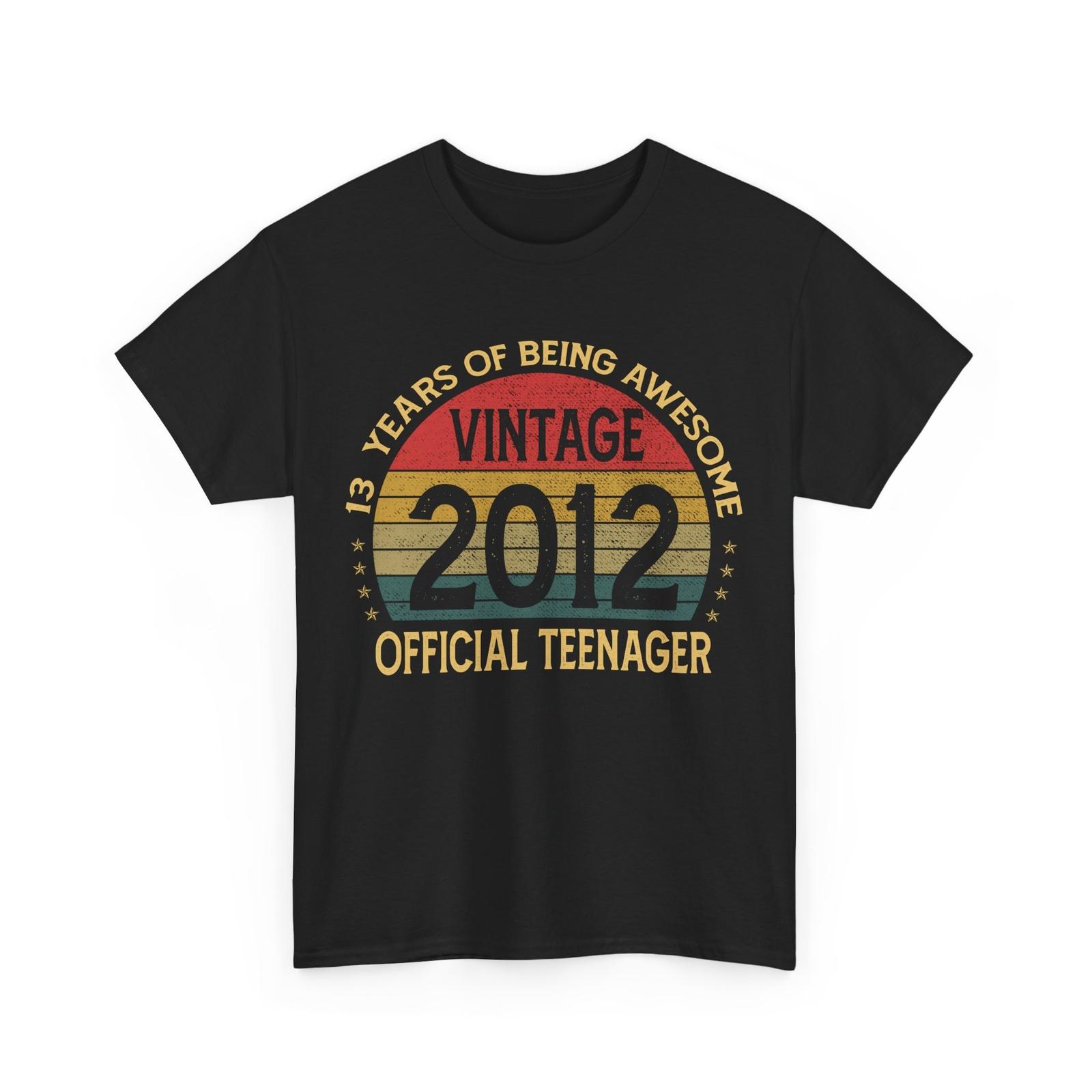 Vintage 2012 Official Teenager 13th Birthday Gifts 13 Years Old T-Shirt S