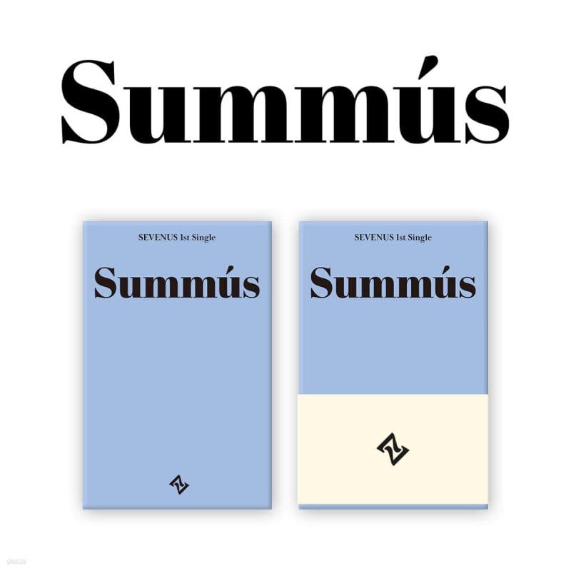 

SEVENUS - 1st Single : SUMMUS [POCAALBUM]