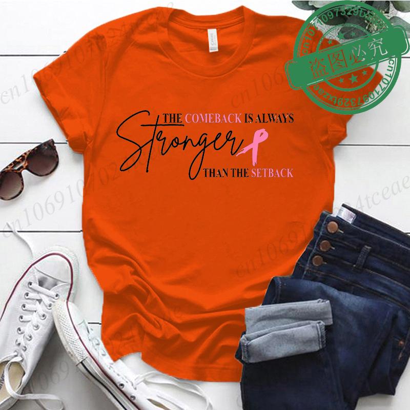 Pink Breast Cancer Shirt Women The Comeback Is Always Stronger Than The Setback Pink Ribbon Breast Cancer Survivor TShirts S