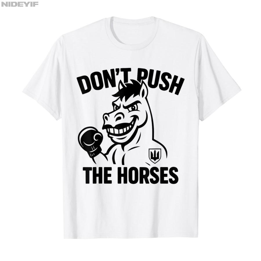 Netahej koně – Vtipný meme citát pro sarkastické mysli Tričko Pánské Dámské 100% bavlna Trička Krátký rukáv Topy P355