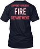 Unterstütze deine lokale Feuerwehr T-Shirt Hergestellt in den USA Größe S bis 5XL