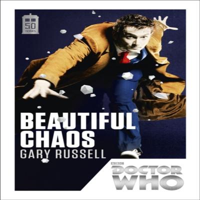 Doctor Who Beautiful Chaos by Gary Russell Paperback Book 9781849905183