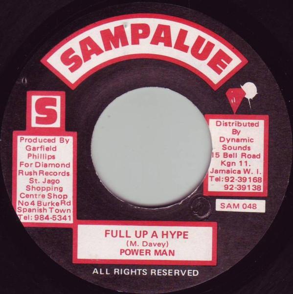 

7inch Record POWERMAN Full Up A Hype NONE Sampalue 1996 Jamaica Reggae Ska Dub Used