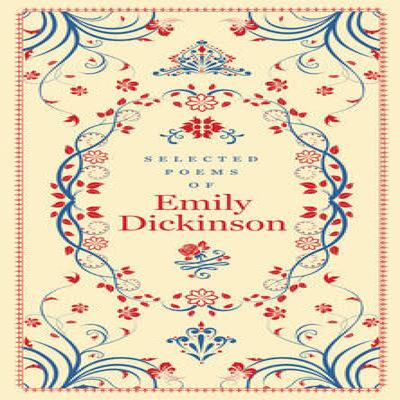 Emily Dickinson'dan Seçilmiş Şiirler Emily Dickinson'dan Barnes amp Noble Koleksiyonluk Edisyonlar... 9781435162563