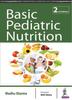 The Basic Pediatric Nutrition Book