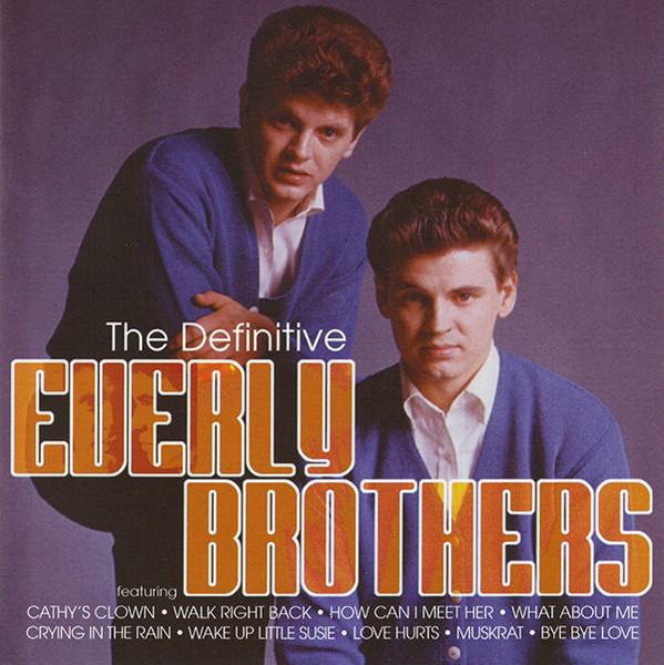 CD EVERLY BROTHERS The Definitive Everly Brothers A C 0927473042 Warner Bros. 2002 Европа Рок Б/у