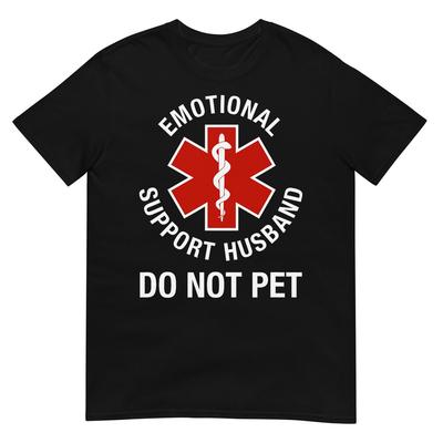 Nicht streicheln Emotional Support Ehemann Lustiges T-Shirt