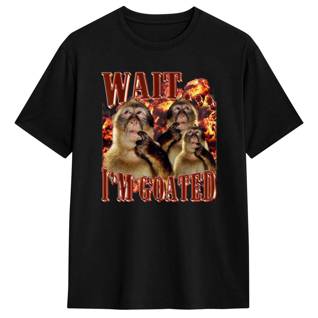 Unisex Women T Shirt Wait IM Goated Funny Hilarious Thinking Monkey Graphic TShirts YK Basic Pure Cotton Tops Plus Size XL