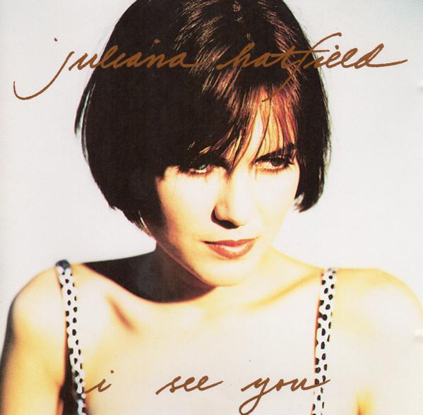 

CD JULIANA HATFIELD - I See You MR00452,MR0045 Mammoth Records 1992 US Rock Used