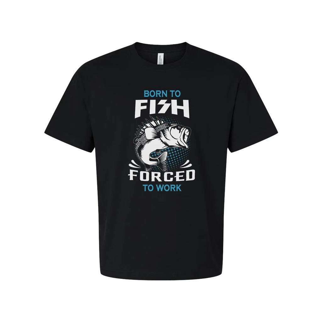Unisex Fishing T Shirt With Born To Fish Forced To Work Graphic Print Tee For Ou