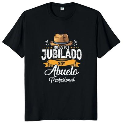 Vintage Retired 2025 T Shirt I've Worked My Whole Life for This T-shirt Retro Spanish Jubilado Papa Camiseta Soft Unisex T-shirt