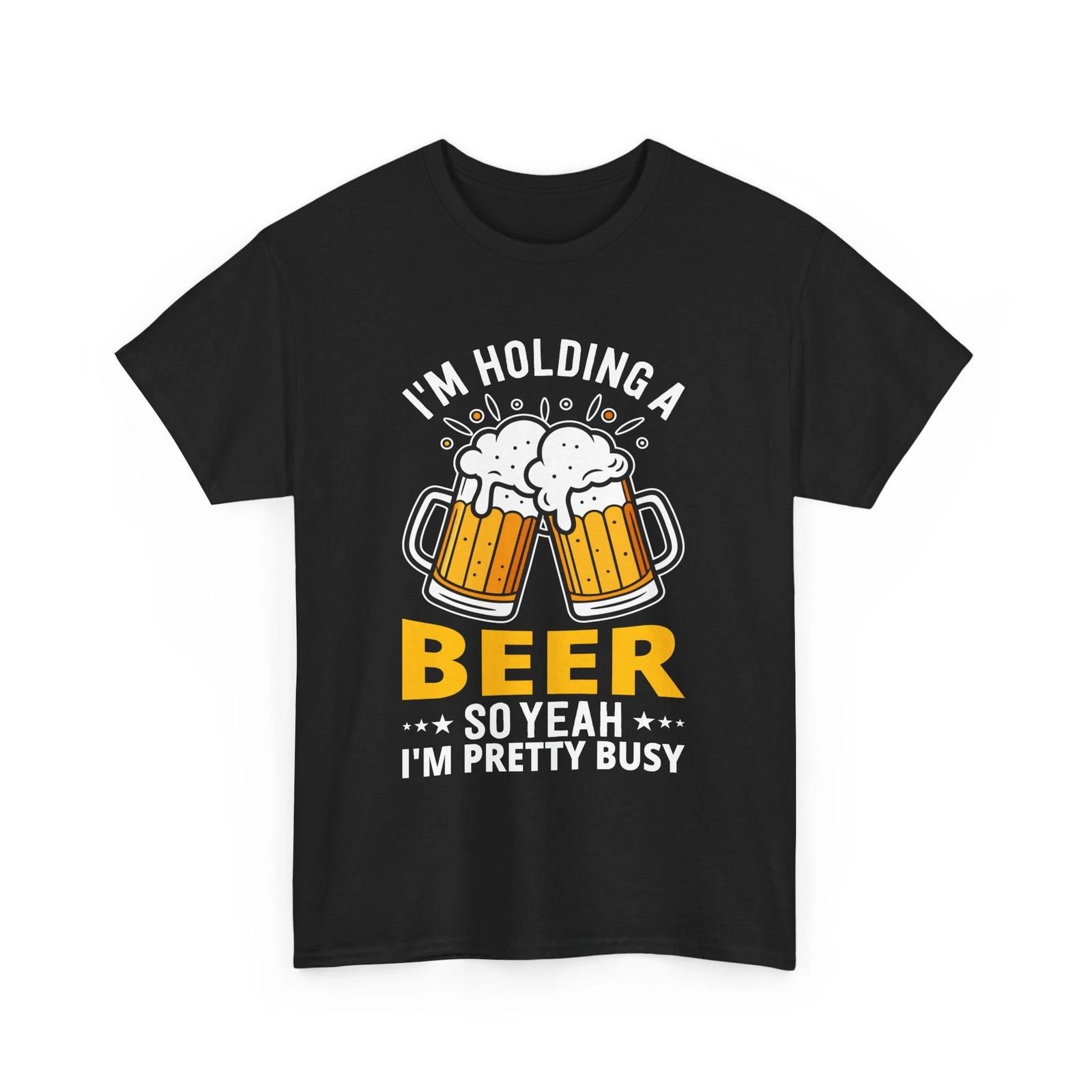 Beer Drinking T-Shirt | Funny Beer Shirt | I m Holding a Beer Shirt L