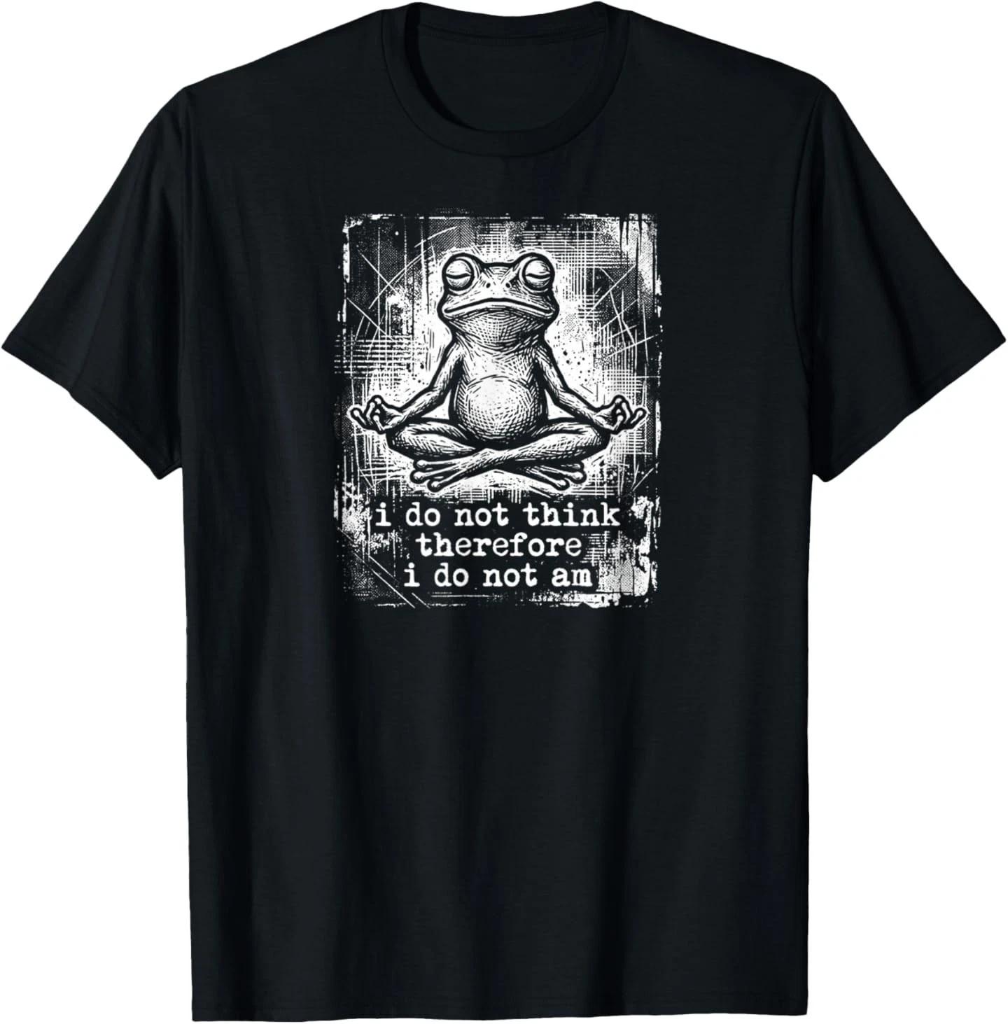 

I Do Not Think Therefore I Do Not Am Funny Philosophy Frog T-Shirt L