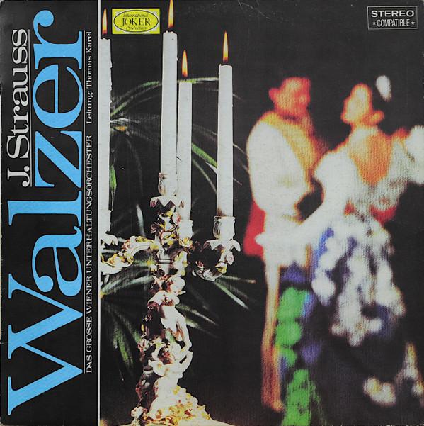 LP Record JOHANN STRAUSS JR. , DAS GROSSE WIE - ....Und Jetzt Kommt Ein Walzer Von  SM3003 Joker Italy Classical Used