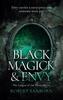 Black Magick Amp Envy by Robert Sanborn Paperback Book 9781036705459