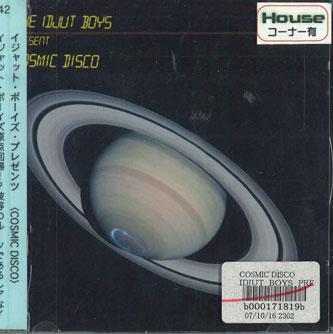 

CD IDJUT BOYS - Idjut Boys Present Cosmic Disco COSCD1 NOT ON LABEL Japan Pop Used